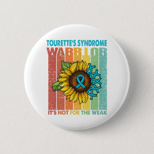 Tourette's Syndrome Warrior Het is niet voor het W Ronde Button 5,7 Cm