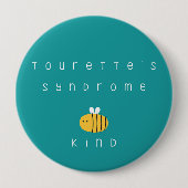 Tourette's syndroom. Wees aardig. Button (Voorkant)