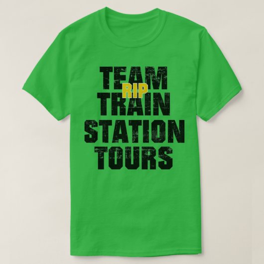 Tours Gifts Railroa  Team Rip Train Station T-shirt (Design voorkant)