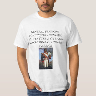 TOUSSAINT LOUVERTURE AYTI REVOLUTION T-SHIRT