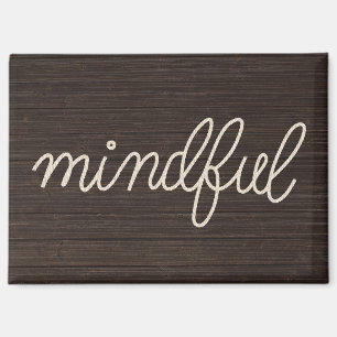 Touw MINDFUL tekst op donker hout Magneet