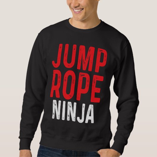 Touwspringen Ninja Springen Touwtrekken Workout Trui (Voorkant)