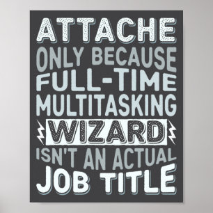 Tovenaar Functietitel Citaat - Grappige Attache La Poster
