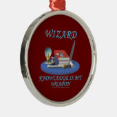Tovenaar: Kennis is mijn wapen Metalen Ornament (Rechts)