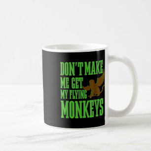 Tovenaar van Oz Wicked Witch Get My Flying Monkeys Koffiemok
