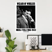 Tovenaar van Wireless Nikola Tesla (1856-1943) Poster (Thuiskantoor)