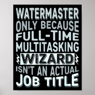 Tovenaarsfunctie Titel Citaat - Grappige Watermees Poster
