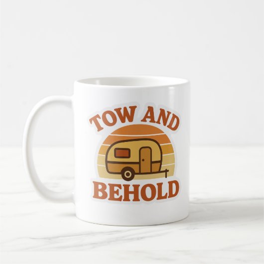 Tow and Behold | Funny Caravan Mug Koffiemok (Links)