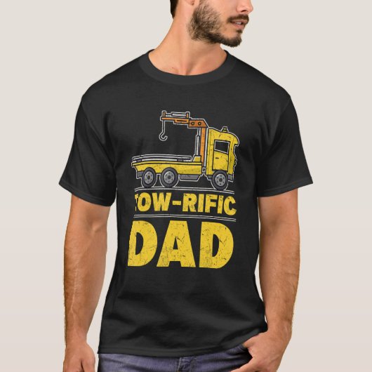 Tow rific Dad  Tow Trucker T-shirt (Voorkant)