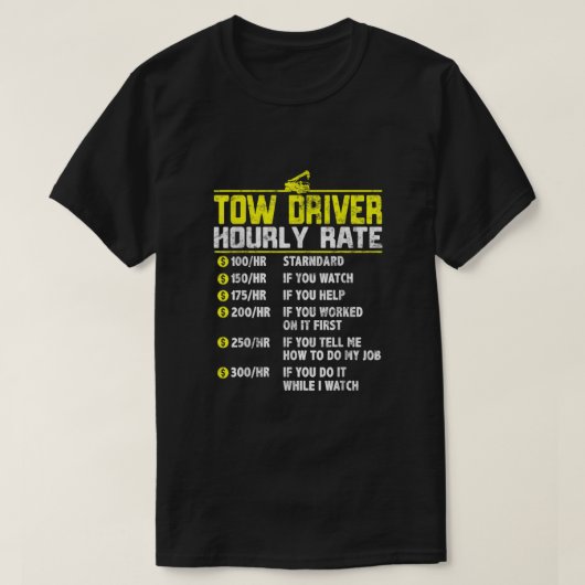 Tow Truck Driver Funny UW-cadeau Towing Dad T-shirt (Design voorkant)