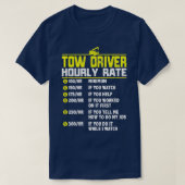 Tow Truck Driver Funny UW-cadeau Towing Dad T-shirt (Design voorkant)