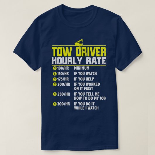 Tow Truck Driver Funny UW-cadeau Towing Dad T-shirt (Design voorkant)