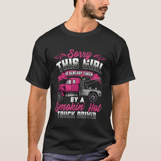 Tow Truck Driver Wife Vriendin Tow Trucker T-shirt (Voorkant)