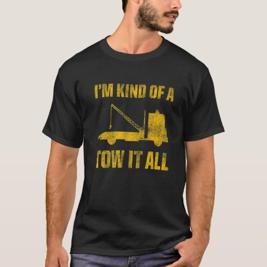 Tow Trucker Tow Truck Driver Tow Operator Breakdow T-shirt (Voorkant)