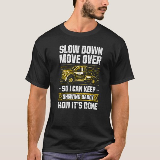 Tow Trucker Tow Truck Driver Tow Operator Breakdow T-shirt (Voorkant)