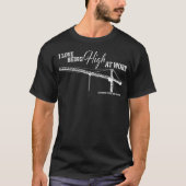 Tower Crane Operator Liefde Hoogstaand op het werk T-shirt (Voorkant)