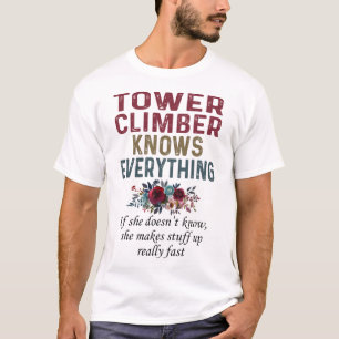 Tower-klimmer kent alles t-shirt