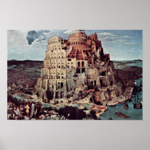 Tower van Babel, door Bruegel D. Ä. Pieter Poster