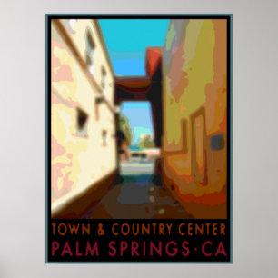 Town & Country Center Palm Springs CA Poster