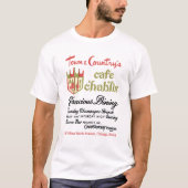 Town & Country's Cafe Chablis, Chicago, IL T-shirt (Voorkant)