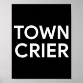Town Crier Breaking News Journalist Reporter Press Poster (Voorkant)