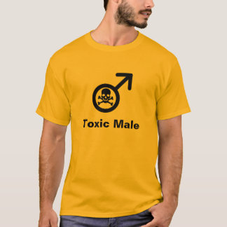 Toxic Male T-shirt