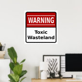 Toxic Wasteland Warning Poster (Thuiskantoor)