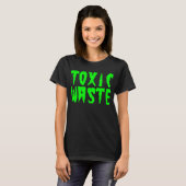 TOXISCH AFVAL T-SHIRT (Voorkant volledig)