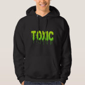 TOXISCH HOODIE (Voorkant)