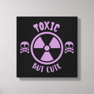 Toxisch maar Schattige waarschuwingssignaal Canvas Afdruk
