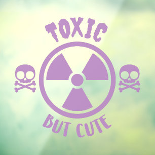Toxisch maar Schattige waarschuwingssignaal Raamsticker