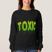 TOXISCH TRUI (Voorkant)