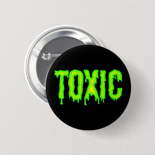 Toxische Button (Voorkant /achterkant)