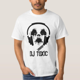 Toxische DJ T-shirt