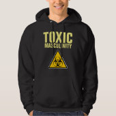 TOXISCHE MANNELIJKHEID Grappige Mannen Hoodie (Voorkant)