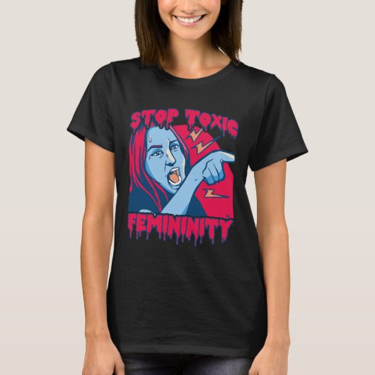 Toxische vrouwelijkheid Mannelijkheid Anti-feminis T-shirt (Voorkant)
