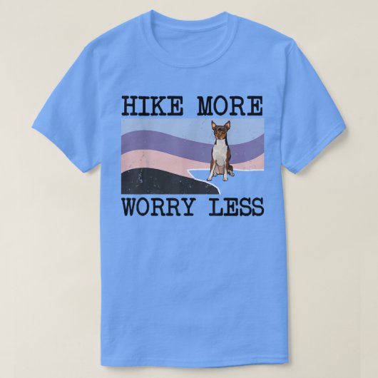 Toy Fo Terrier Hike More Worry Less Graphic Hiking T-shirt (Design voorkant)