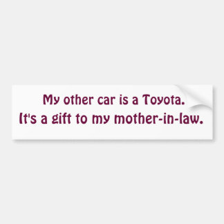 Toyota schoonmoeder-in-law cadeau bumpersticker