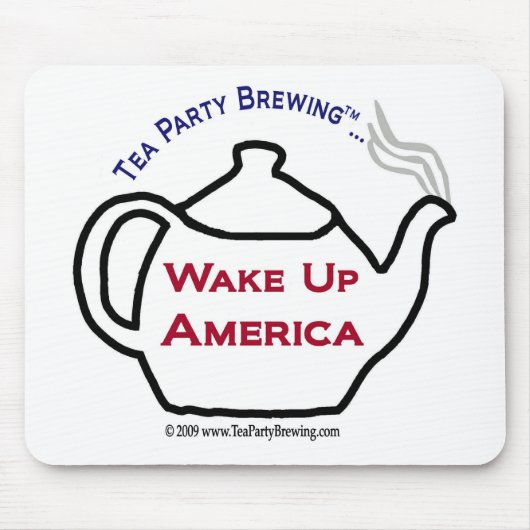TP0101 Tea Party Wake Up America Mousepad Muismat (Voorkant)