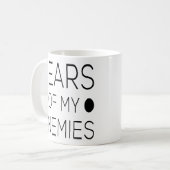 Traan van m'n vijanden grappige collega-cadeau voo koffiemok (Voorkant links)