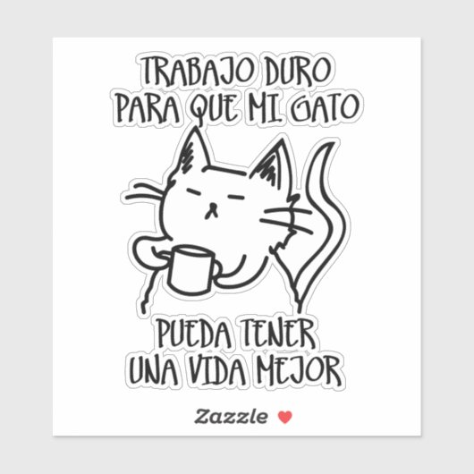 Trabajo duro sticker (Vel)