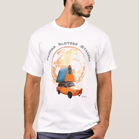 Trabant auf Weltreise T-shirt (Voorkant)