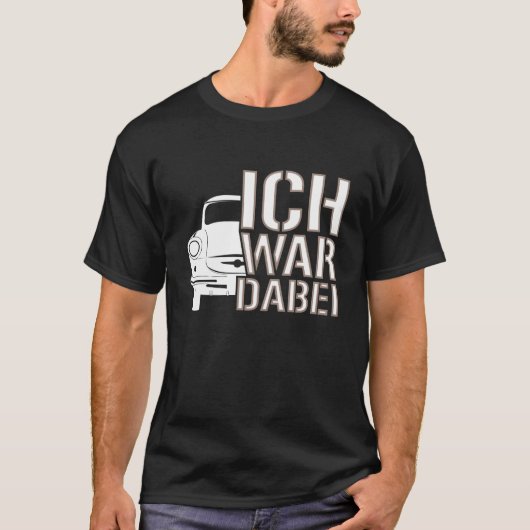 Trabi DDR, Ich war dabei Geschenk T-shirt (Voorkant)