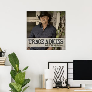 Trace Adkins Poster
