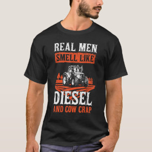 Tractor Boer Gezegde Echte Mannen ruiken naar Dies T-shirt