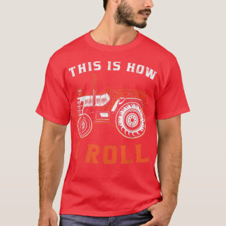 Tractor Farmer is zo te rollen  T-shirt