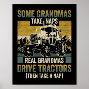Tractor Grandma Boerderij geeft echte Grandmas Dri Poster