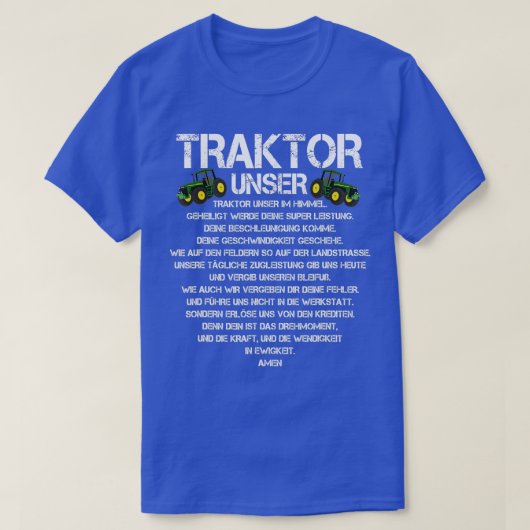 Tractor Our Gezegde Agriculture Tractor Biob T-shirt (Design voorkant)