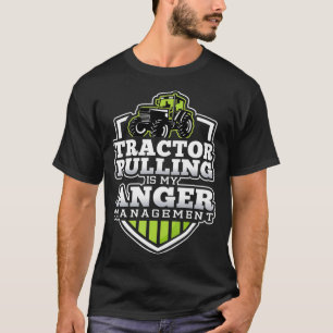 Tractor Pulling is mijn Diskus Management Funny Tr T-shirt