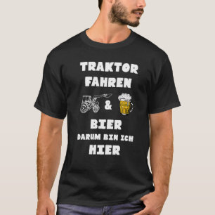 Tractor rijden en bierboer Steyr T-shirt